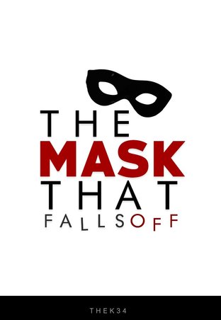 The Mask That Falls Off หน้ากากซ่อนรัก (หนังสือเสียง)