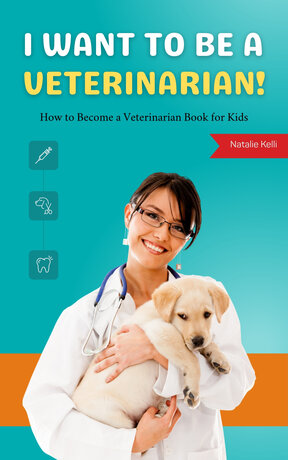 I Want to Be a Veterinarian! :How to Become a Veterinarian Book for Kids (หนังสือเสียง)